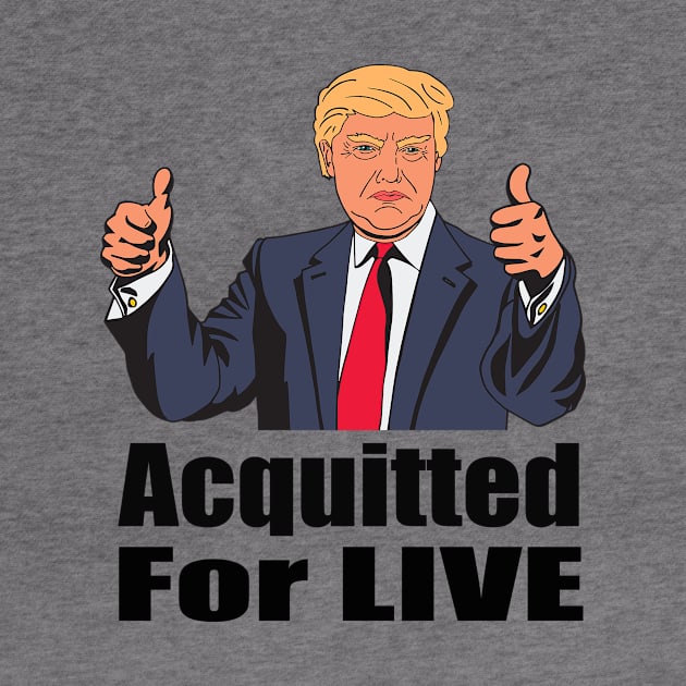 Acquitted For Live Trump Impeachment by Dara4uall